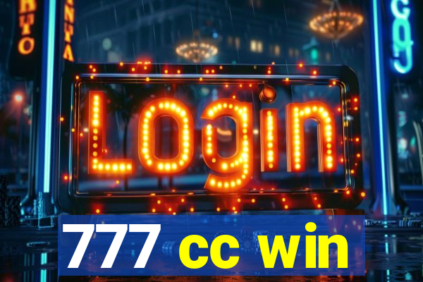 777 cc win